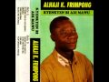 Alhaji K. Frimpong - Susu Ne Wonka.wmv