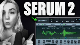 Video thumbnail for Serum 2 is HERE! and it is FANTASTIC!  (also I'm in it! 🥳) by Alice Efe - Mercurial Tones Academy