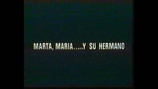Marta, María y su hermano (Cortometraje de Fernando Huertas)