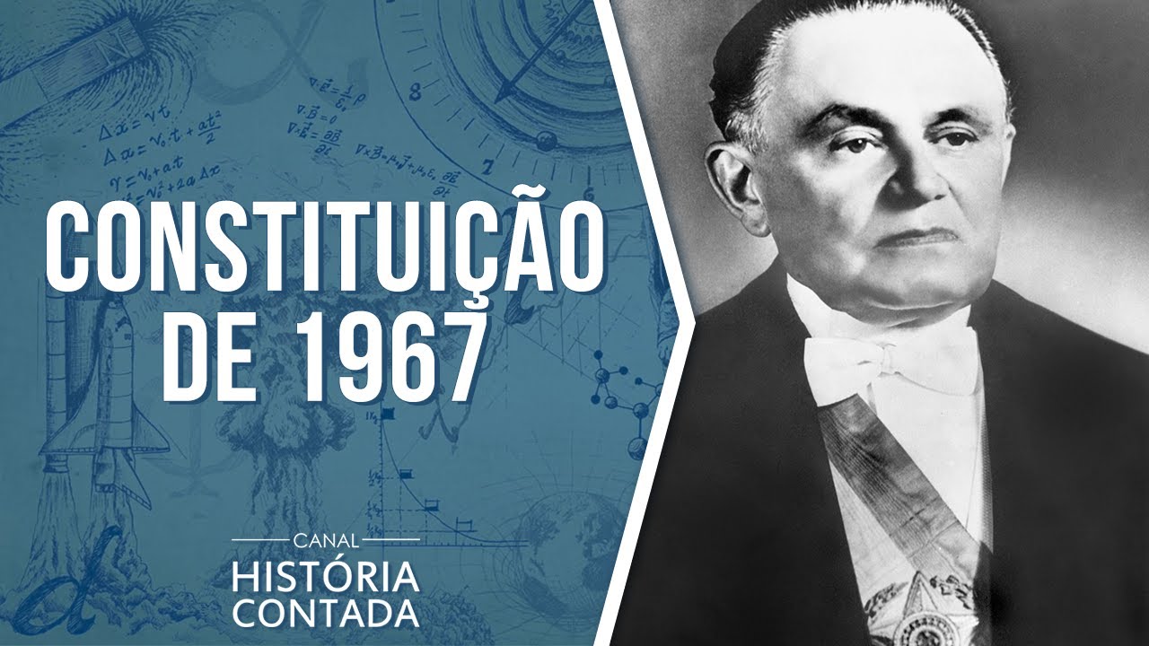 6ª Constituição Brasileira – 1967: Resumo completo - História Contada