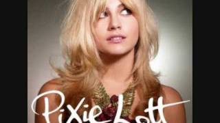 Pixie Lott - The Way The World Works