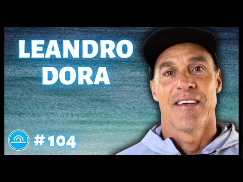 LEANDRO DORA // Let’s Surf #104