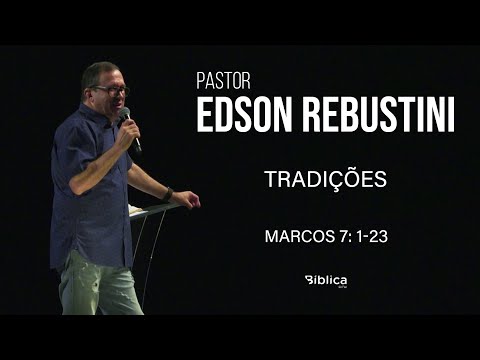 Marcos 7: 1-23 - Tradições
