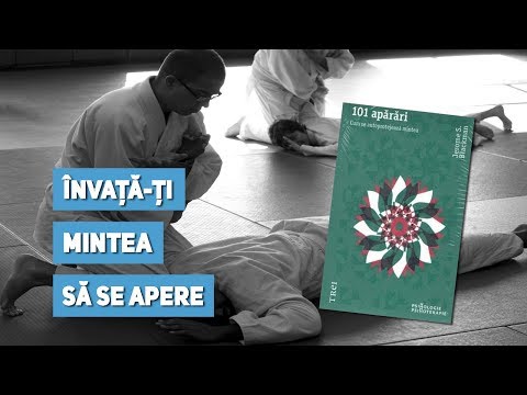 Semn de carte Ep. 210 - Jerome S.  Blackman - 101 apărări. Cum se autoprotejează mintea