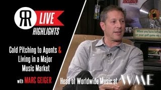 Marc Geiger's Advice on Cold Pitching Agents and Major Music Markets