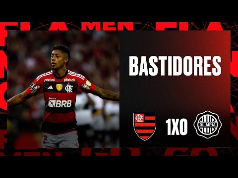 Bastidores - Flamengo 1x0 Olimpia