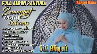 Download lagu SEMANGAT WONG LANANG,TERLALU SAYANG,JAEE SEMA SITI ALIYAH MUSIK TARLING CIREBON TERBARU FULL ALBUM mp3