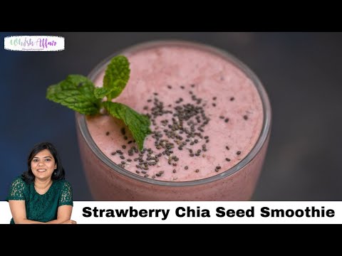 Strawberry Chia Seed Smoothie Recipe