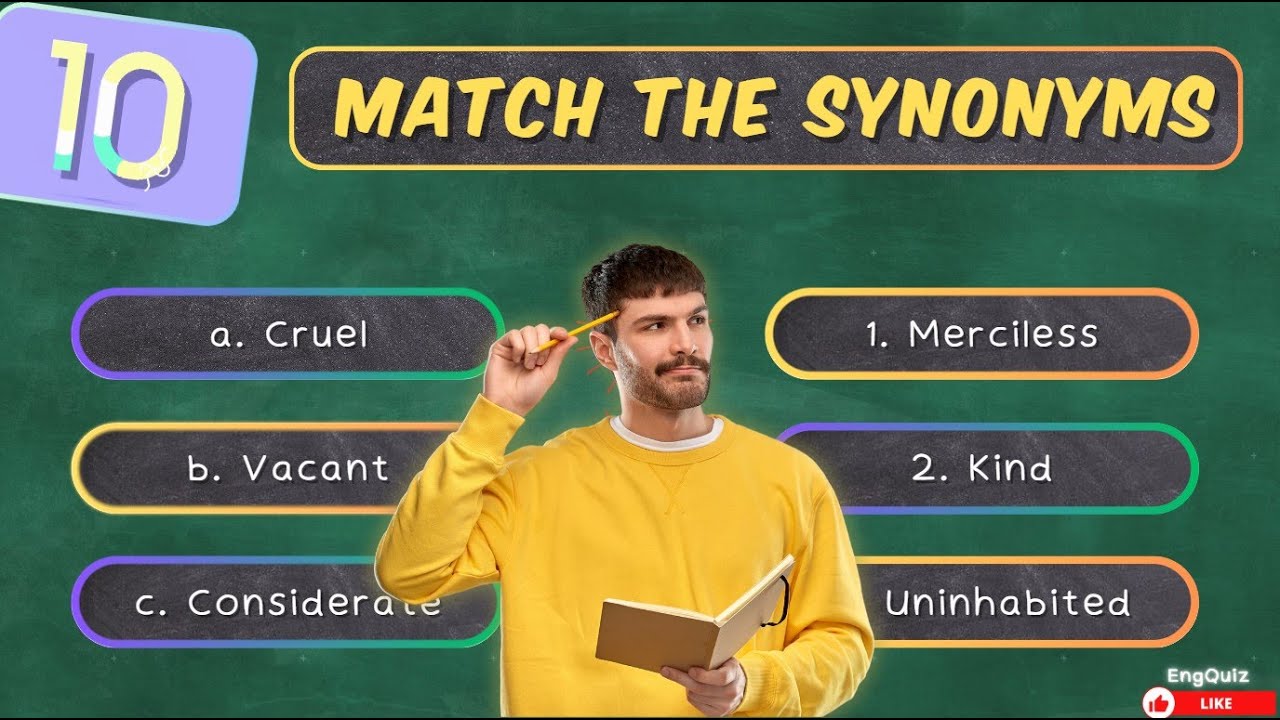 Synonym Match Up English Quiz!