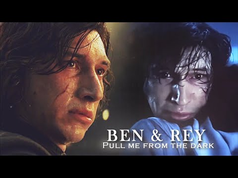 Ben & Rey | Please pull me from the dark