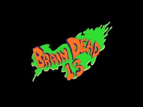 BRAIN DEAD 13 - Launch Trailer