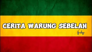 Download lagu REGGAE TERBARU DUB  - CERITA WARUNG SEBELAH  [2024-2025] mp3
