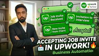 How I Start My Day by Accepting Job Invites on Upwork | Upwork Tips for Beginners 2026