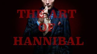 Visceral Storytelling: The Art of Hannibal | A Video-Essay