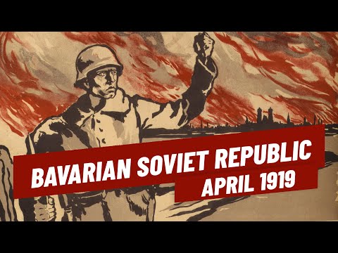 Bavarian Soviet Republic - 1919 Economy and Reconstruction I BEYOND THE GREAT WAR