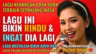 Download lagu 12 Lagu Lawas Penuh Kenangan 💖 LAGU NOSTALGIA 80an 90an yang BIKIN KANGEN Masa Lalu | Lagu Pop Hits mp3 Download lagu 12 Lagu Lawas Penuh Kenangan 💖 LAGU NOSTALGIA 80an 90an yang BIKIN KANGEN Masa Lalu | Lagu Pop Hits mp3
