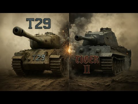 The Battle of the Behemoths: King Tiger vs. T29