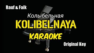 Download lagu Kolibelnaya (Колыбельная) Karaoke - Rauf & Faik | lirik teks Indonesia mp3