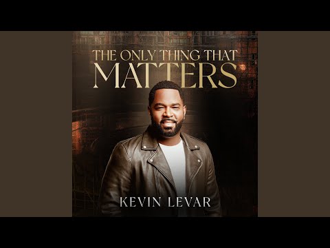 The Only Thing That Matters