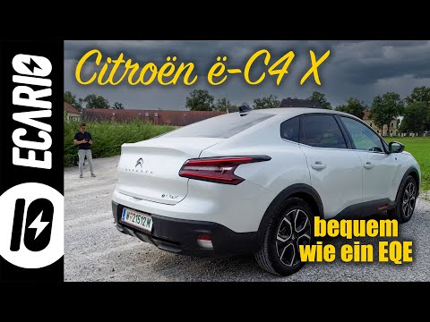 Citroën ë-c4 X im Urlaubstest 👉 Bequem wie EQE 😍
