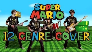 Super Mario Theme Cover | 12 different genres !