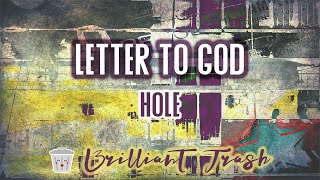 Hole - Letter To God (karaoke)