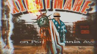 NIGHTMARE on Pennsylvania Ave. KXNG Crooked - Welcome To Planet X