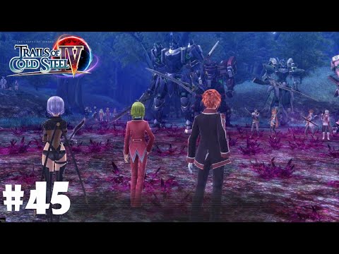 Trails of Cold Steel 4 100% Walkthrough (PS5 4K 60FPS) Part 45 "Legendary Reinforcements"