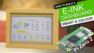 Build a COLOUR E-INK DASHBOARD - Weather | Calendar | Photos | News...