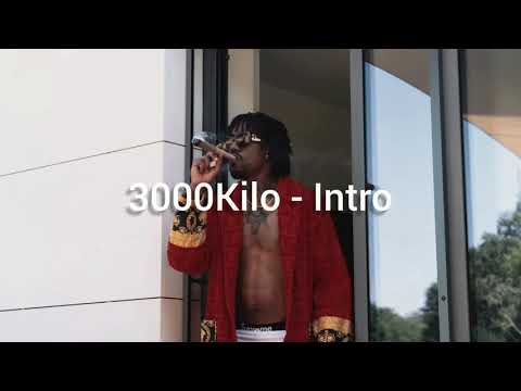 3000Kilo - Intro (Letra)