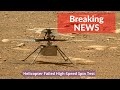 MARS Historic Mars Helicopter Flight Delayed NEWS Helicopter Failed High Speed Spin Test