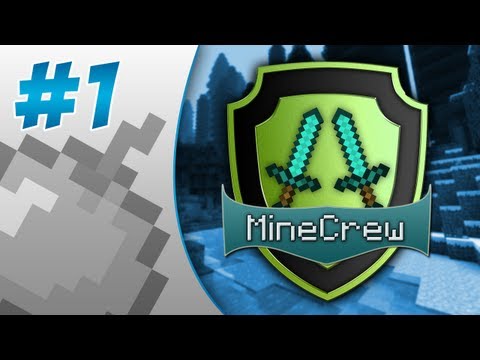 MineCrew SMP: E1 - Welcome to MineCrew!