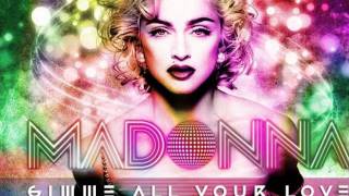 Madonna feat LMFAO - Give Me All Your Luvin (Remix) [M.I.A &amp; Nicki minaj]