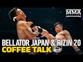 Coffee Talk: Bellator Japan and RIZIN 20 Edition - MMA Fighting