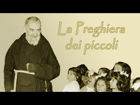 PREGHIERA DEI PICCOLI - EPISODIO 7