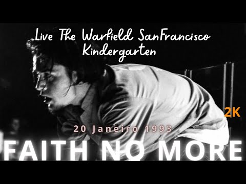 Faith No More - Kindergarten Live  - The Warfield San Francisco - 1993/01/20 - 2K - Edit