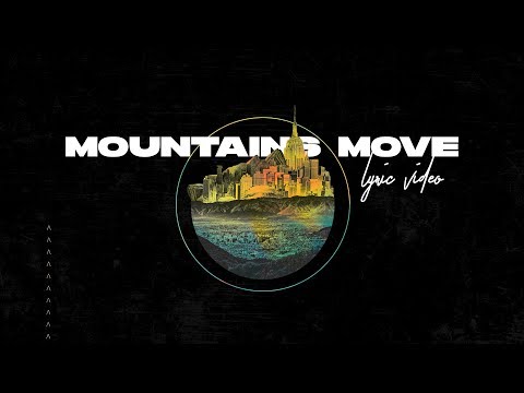 Thumbnail for Mountains Move video