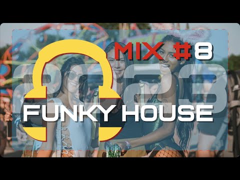 Funky house music mix Summer 2023 #8