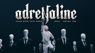 Phạm Đình Thái Ngân - ‘ adrenaline ‘ (ft. B Ray x Hoàng Tôn) Prod by Lusic & Kyro | Official MV Phạm Đình Thái Ngân - ‘ adrenaline ‘ (ft. B Ray x Hoàng Tôn) Prod by Lusic & Kyro | Official MV