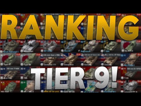 RANKING ALL THE TIER 9 TANKS! WOTB