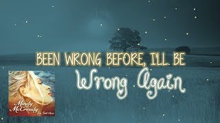 Mindy McCready - Wrong Again (Lyrics), 2010