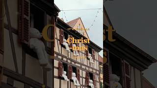 Christmas in Colmar 2024: Europe’s Most Popular Christmas Markets! 🎄