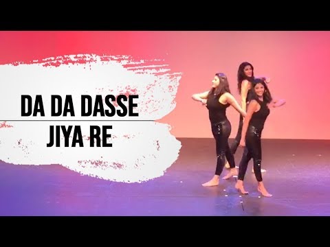Da Da Dasse & Jiya re