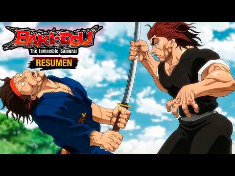 🌟BAKI DOU: El Samurai Invencible [RESUMEN] ARCO DE MUSASHI MIYAMOTO | Resumen de Baki-Dou