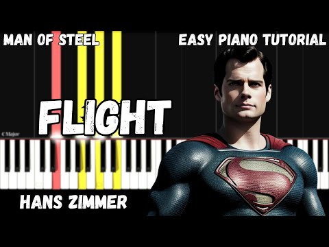 Hans Zimmer - Flight - Man of Steel (Easy Piano Tutorial)
