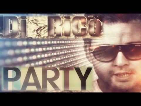 Dj Rico - PARTY