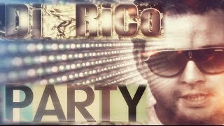 Dj Rico - PARTY