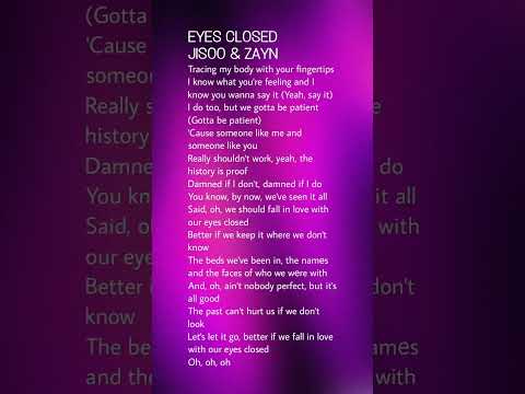 JISOO, ZAYN - EYES CLOSED #lyrics #jisoo #zayn #eyesclosed