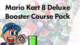 Mario Kart 8 Deluxe Booster Course Pack!