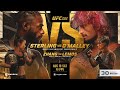 UFC 292: Sterling vs O'Malley |  August 19, 2023!!!